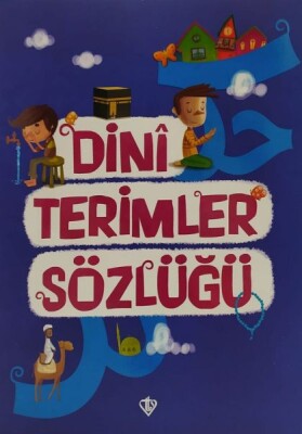 Dini Terimler Sözlüğü - Türkiye Diyanet Vakfı Yayınları