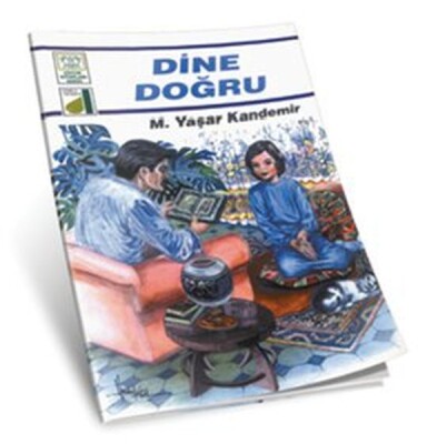 Dinim Serisi 1 - Dine Doğru - Damla Yayınevi