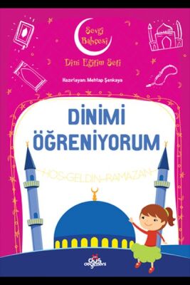 Dinimi Öğreniyorum - Sevgi Bahçesi Dini Eğitim Seti - 1