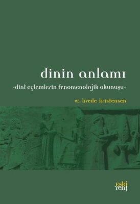 Dinin Anlamı - 1