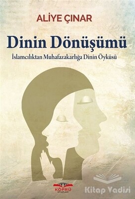 Dinin Dönüşümü - Köprü Yayınları