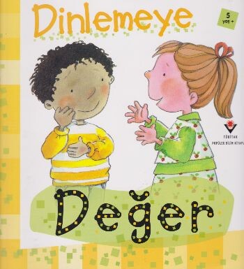 Dinlemeye Değer - Tübitak Yayınları