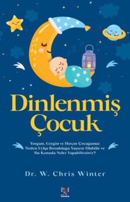 Dinlenmiş Çocuk - Panama Yayıncılık