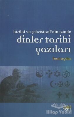 Dinler Tarihi Yazıları - 1