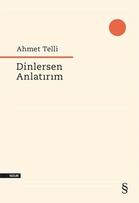 Dinlersen Anlatırım - Everest Yayınları