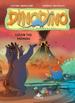 Dinodino 2: Kızgın Taş Yağmuru - Pegasus Yayınları
