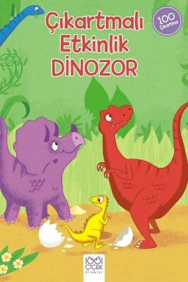 Dinozor - Çıkartmalı Etkinlik - 1001 Çiçek Kitaplar