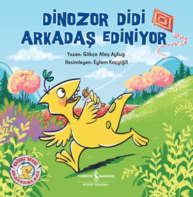 Dinozor Didi Arkadaş Ediniyor - İş Bankası Kültür Yayınları