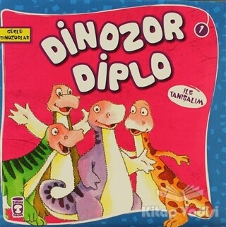 Dinozor Diplo ile Tanışalım - Timaş Çocuk