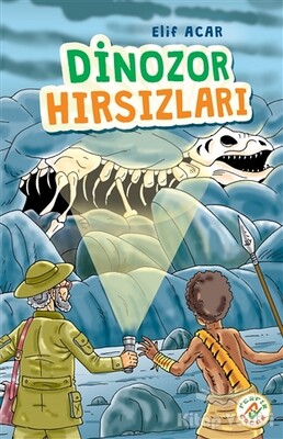 Dinozor Hırsızları - Ferfir Yayıncılık