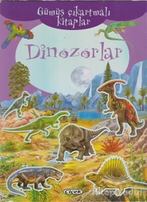 Dinozorlar , - Çiçek Yayıncılık
