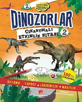 Dinozorlar Çıkartmalı Etkinlik Kitabı 2 - Sabri Ülker Vakfı