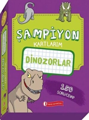 Dinozorlar Şampiyon Kartlarım - Odtü Yayınları