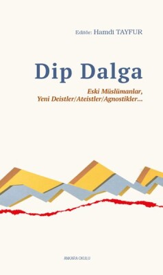 Dip Dalga - Ankara Okulu Yayınları