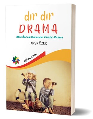 Dır Dır Drama - Eğiten Kitap