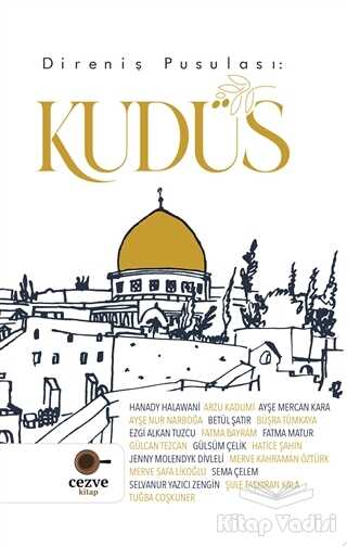 Cezve Kitap - Direniş Pusulası: Kudüs