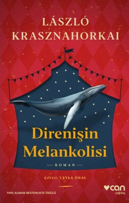Direnişin Melankolisi - Can Sanat Yayınları