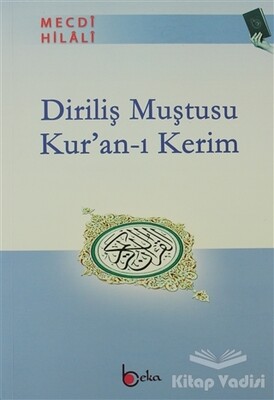 Diriliş Muştusu Kur’an-ı Kerim - Beka Yayınları