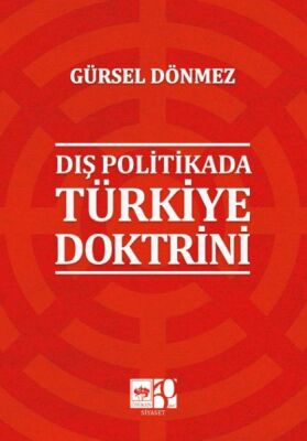 Dış Politikada Türkiye Doktrini - 1