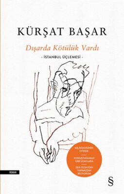 Dışarda Kötülük Vardı - 1