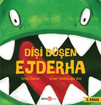 Dişi Düşen Ejderha - Beta Kids