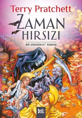 Disk Dünya 26: Zaman Hırsızı - Deli Dolu