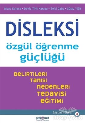 Disleksi: Özgül Öğrenme Güçlüğü - 1