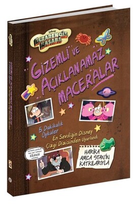 Disney- Esrarengiz Kasaba Gizemli ve Açıklanamaz Maceralar - Beta Kitap