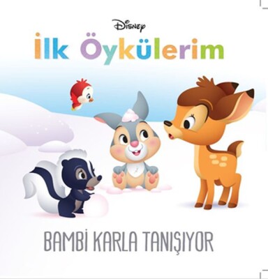 Disney İlk Öykülerim Bambi Karla Tanışıyor - Doğan Egmont