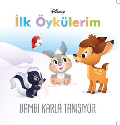 Disney İlk Öykülerim Bambi Karla Tanışıyor - 1