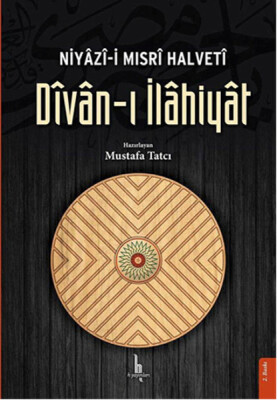 Divan-ı İlahiyat / Niyazi-i Mısri Halveti - H Yayınları