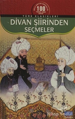 Divan Şiirinden Seçmeler - Parıltı Yayınları