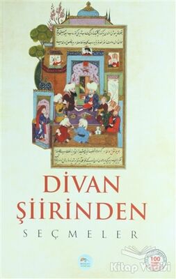 Divan Şiirinden Seçmeler - 1