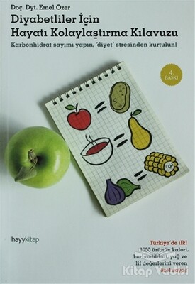 Diyabetliler İçin Hayatı Kolaylaştırma Kılavuzu - Hayy Kitap