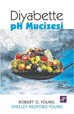 Diyabette PH Mucizesi - 1