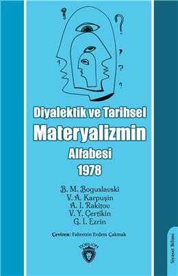 Dorlion Yayınları - Diyalektik ve Tarihsel Materyalizmin Alfabesi 1978