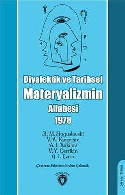 Diyalektik ve Tarihsel Materyalizmin Alfabesi 1978 - Dorlion Yayınları