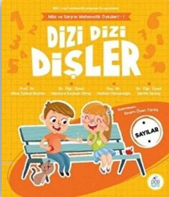 Dizi Dizi Dişler - Sayılar - Mila ve Sarp’ın Matematik Öyküleri - 1 - 1