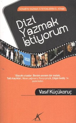 Dizi Yazmak İstiyorum - Avrupa Yakası Yayınları