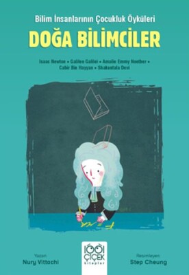 Doğa Bilimciler – Genç Bilim İnsanları - 1001 Çiçek Kitaplar