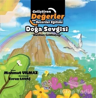 Doğa Sevgisi - Küskün Gökkuşağı - 1