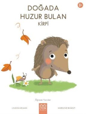 Doğada Huzur Bulan Kirpi - 1001 Çiçek Kitaplar