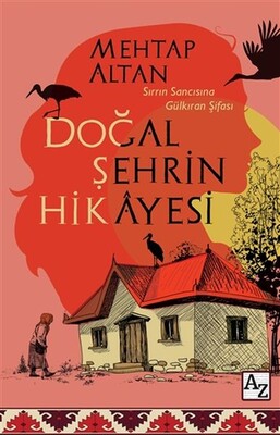 Doğal Şehrin Hikayesi - Az Kitap