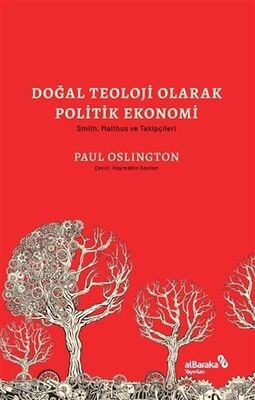 Doğal Teoloji Olarak Politik Ekonomi - 1