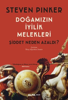 Doğamızın İyilik Melekleri - Alfa Yayınları