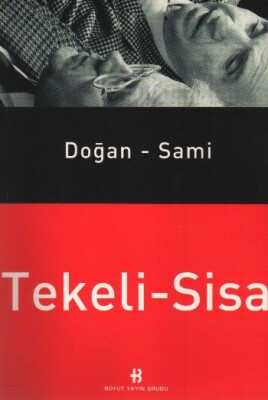 Doğan Tekeli - Sami Sisa - Boyut Yayın Grubu