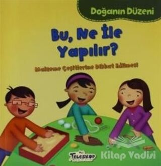 Doğanın Düzeni - Bu Ne İle Yapılır? - 1