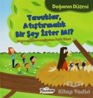 Doğanın Düzeni - Tavuklar Atıştırmalık Bir Şey İster Mi? - 1