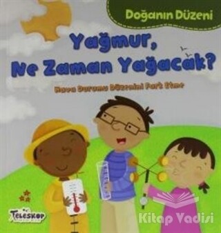 Doğanın Düzeni - Yağmur, Ne Zaman Yağacak? - Teleskop