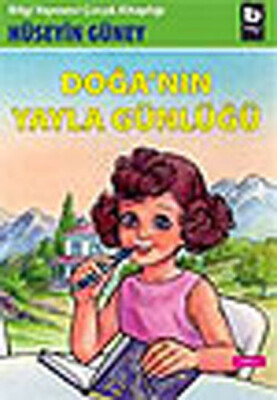 Doğa'nın Yayla Günlüğü - Bilgi Yayınevi